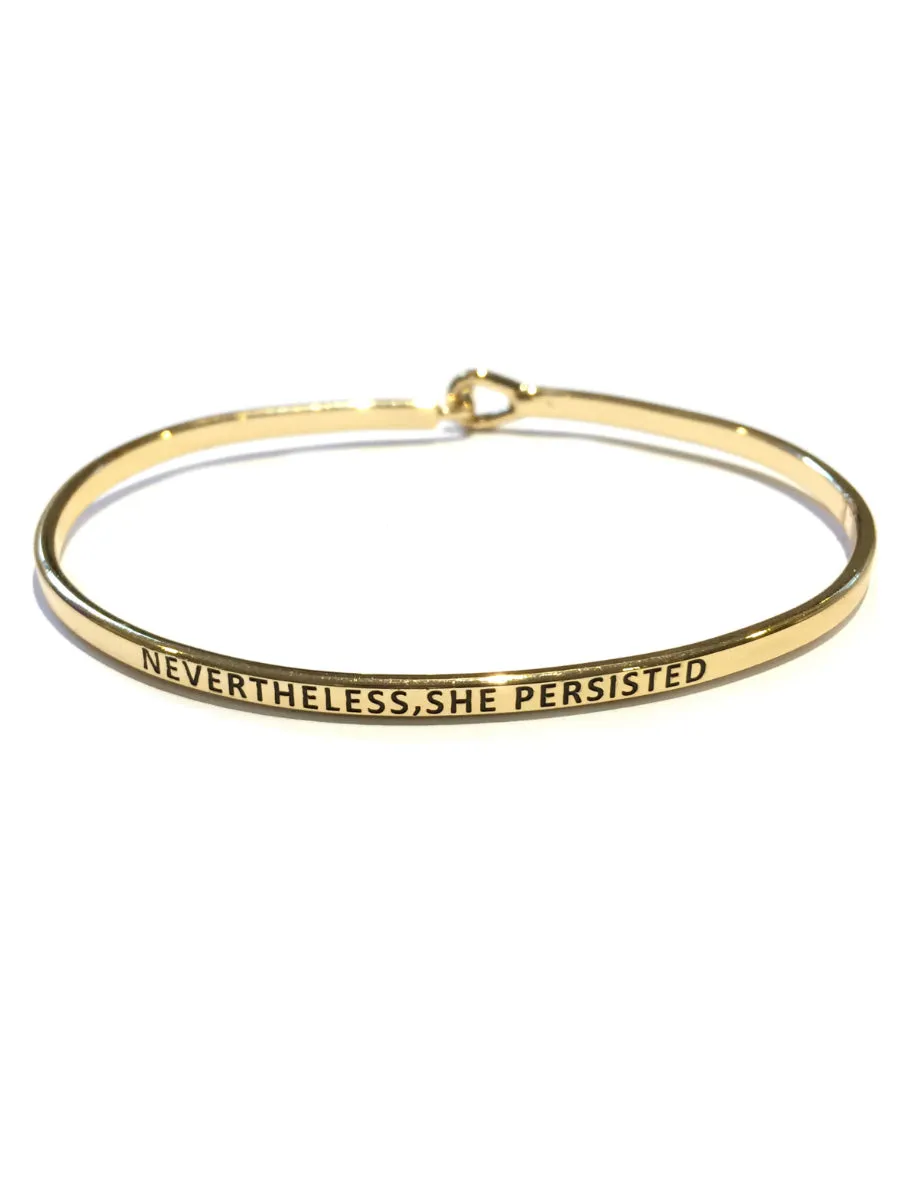 "Nevertheless..." Quote Bracelet