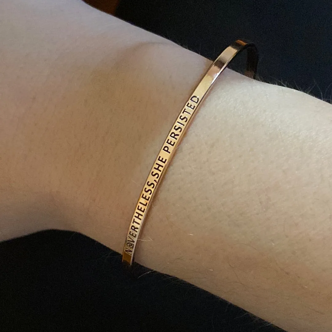 "Nevertheless..." Quote Bracelet