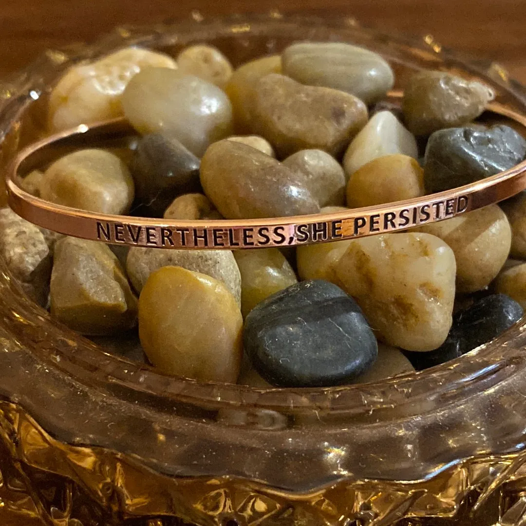 "Nevertheless..." Quote Bracelet